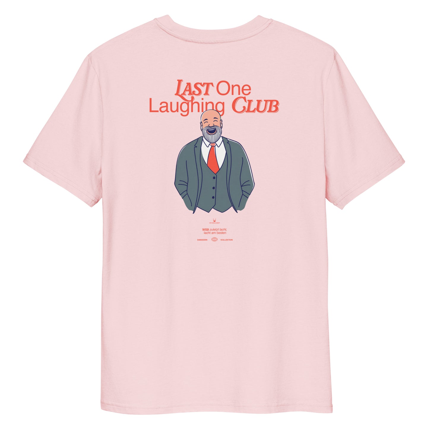 LAST ONE LAUGHING CLUB - Unisex-Bio-Baumwoll-T-Shirt